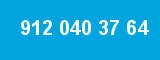912 040 37 64 912 040 37 64